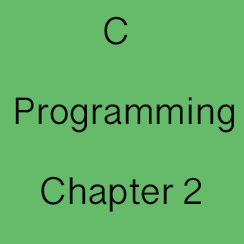 Chapter 2 : C language Variables Declaration and Data-types