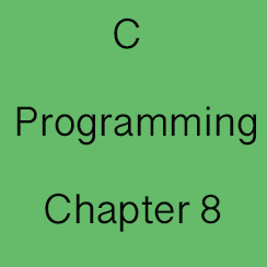 Chapter 8: C language arrays