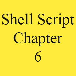 Shell Script Chapter 6: Shell Script Looping Statements