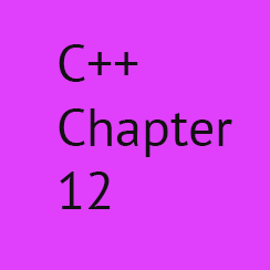 C++ Chapter 12: C++ classes and objects
